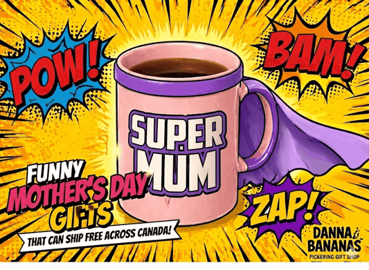 Super Mum coffee mug with purple cape on comic book background promoting funny Mother's Day gifts that can ship free across Canada from Danna Bananas in Pickering.