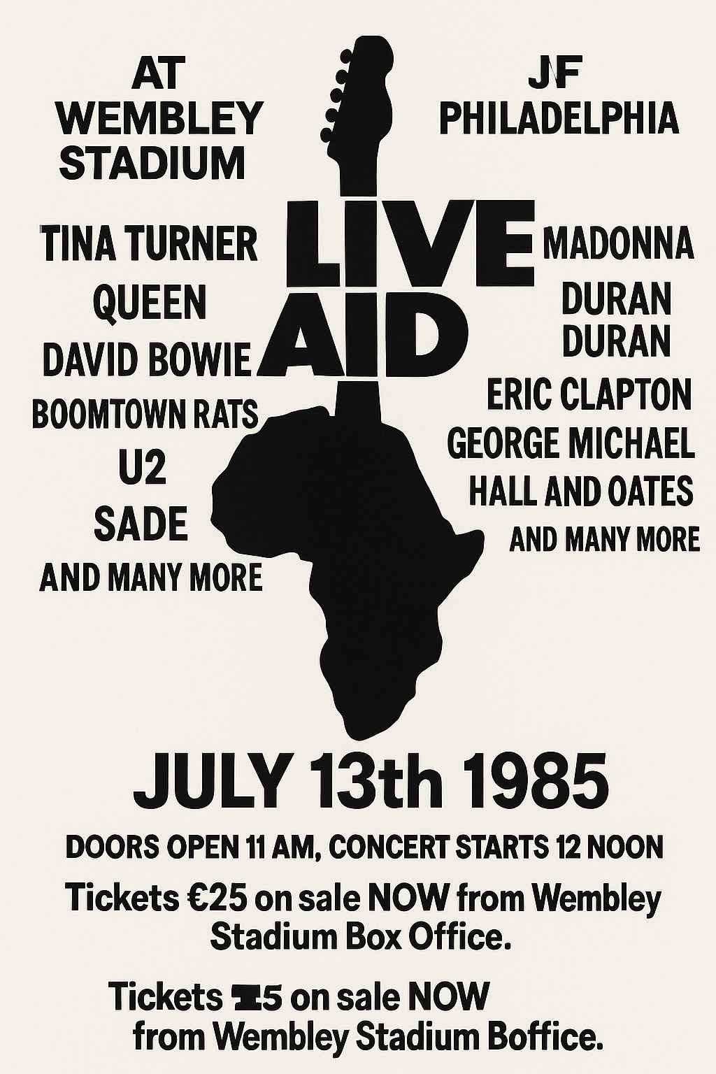Black and white retro-style concert poster for Live Aid on July 13th, 1985, featuring a guitar-shaped silhouette of Africa and performer names like Queen, Madonna, Tina Turner, U2, and George Michael.