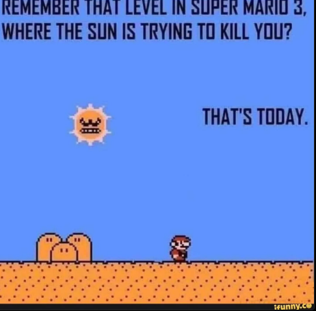 Super Mario Bros 3 meme with Angry Sun chasing Mario, referencing a heat wave