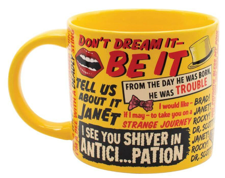 This Rocky Horror Show Quote Mug by Danna Bananas is a vibrant yellow, decorated with red and black text and graphics. It captures iconic phrases like "Don't Dream It, Be It" and "I See You Shiver in Antici...pation," alongside playful icons like lips and a hat, making it an ideal collectible for fans.