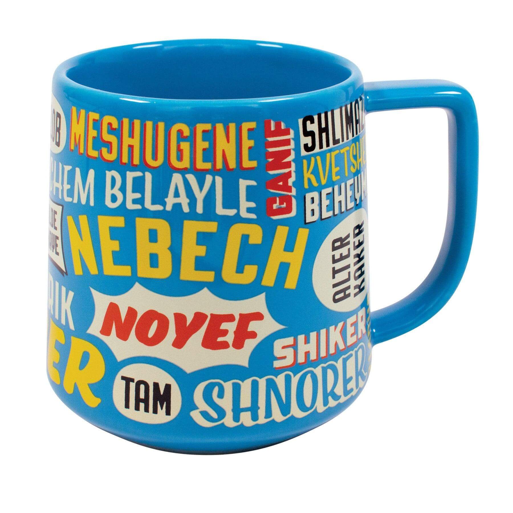 The Yiddish Insults Mug by Danna Bananas is a blue mug ideal for gifting, adorned with vibrant Yiddish words and phrases in different fonts and sizes. It humorously includes witty insults such as "Meshugene," "Kvetsch," "Shikse," and "Shnorer." The mug features a straightforward handle on the right side.