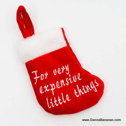 Christmas Stocking for Very Expensive Things